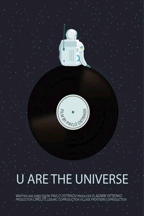 U Are the Universe poster