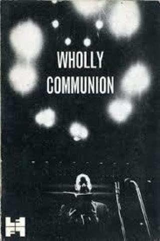 Wholly Communion poster