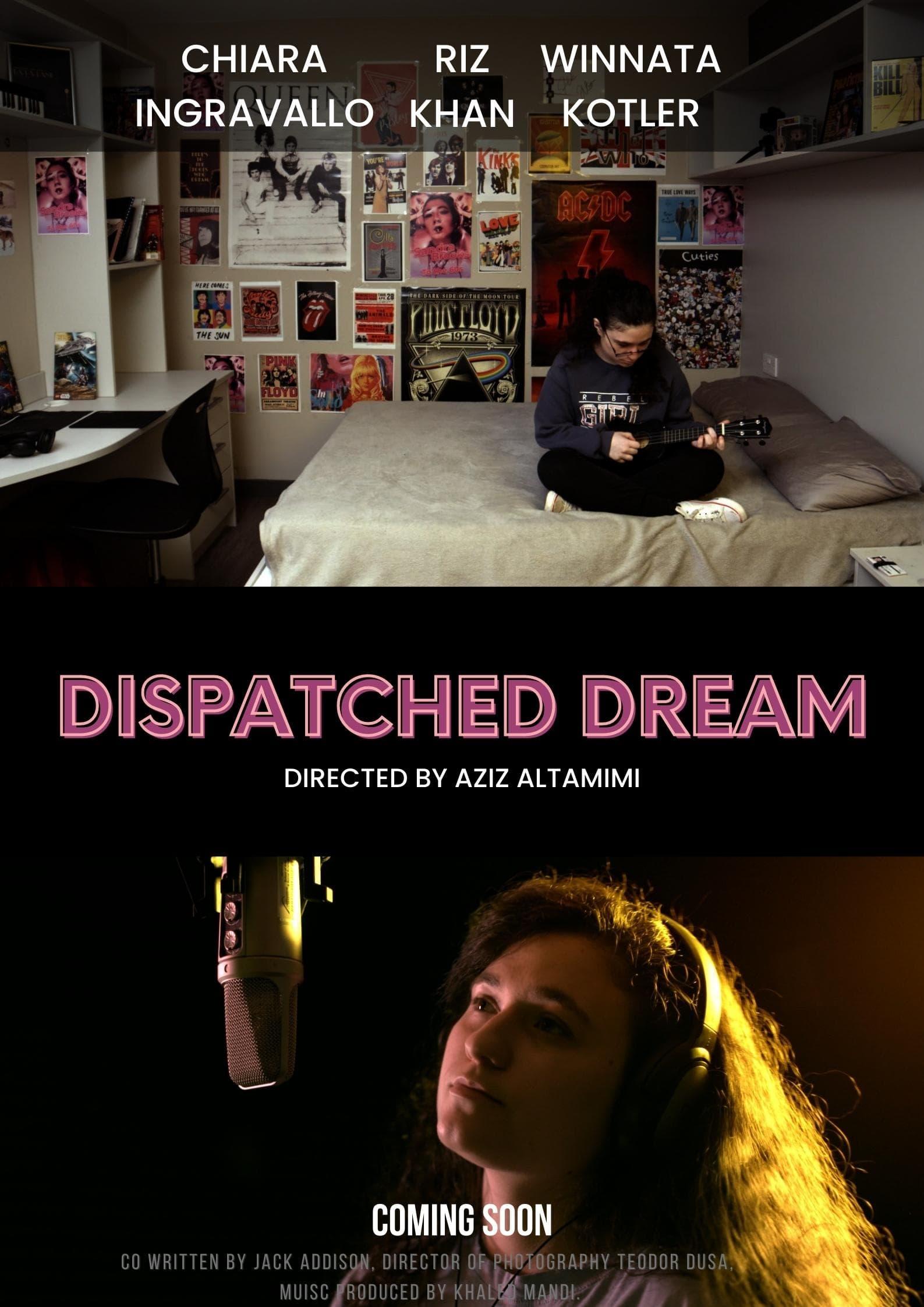 Dispatched Dream poster