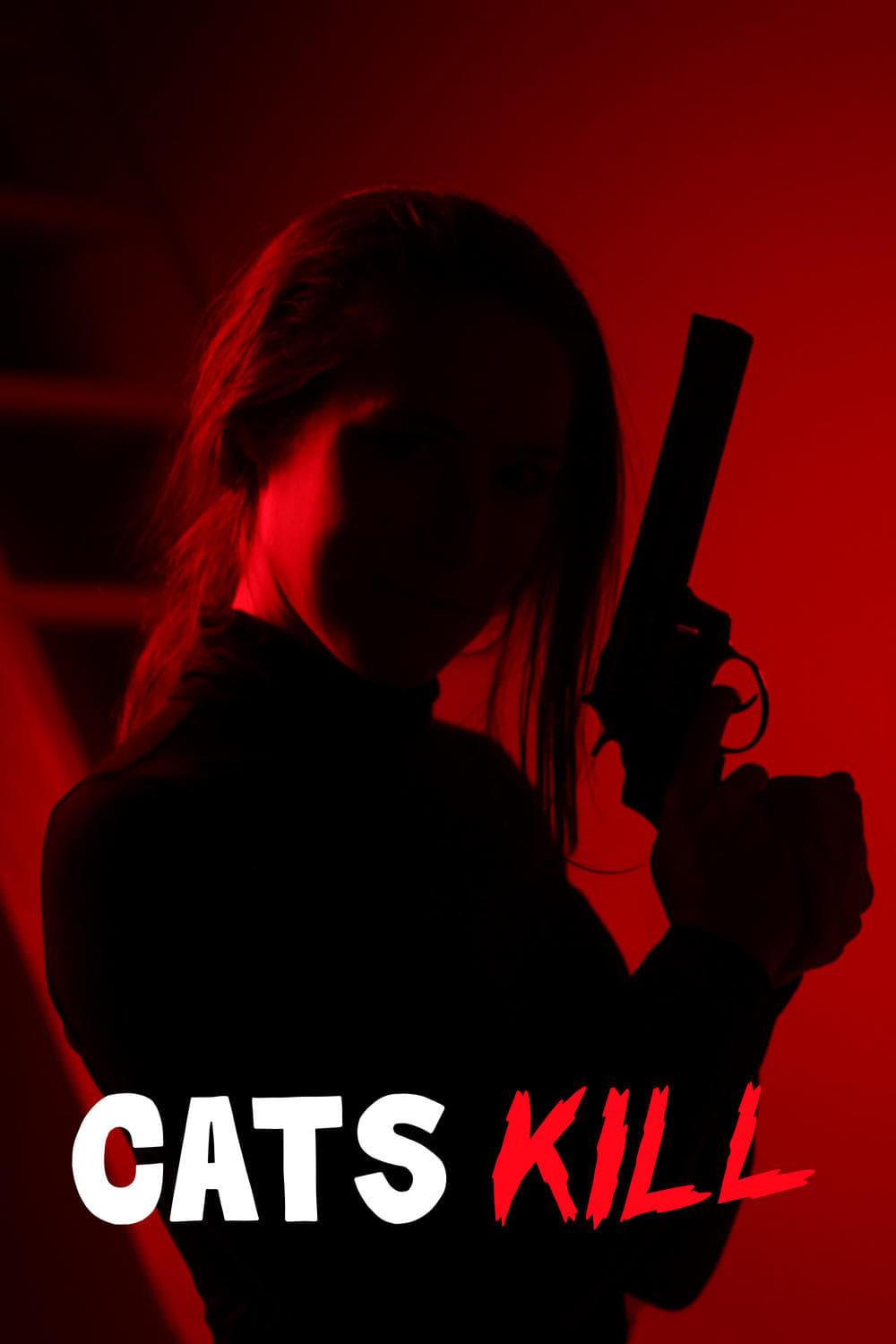 Cats Kill poster