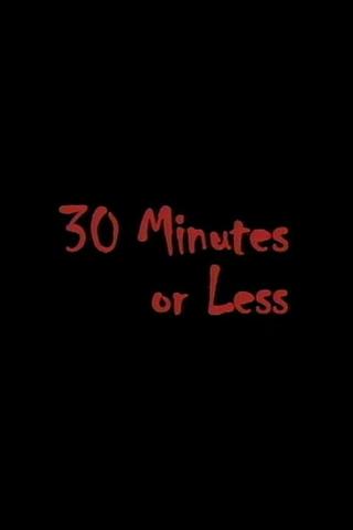 30 Minutes or Less poster