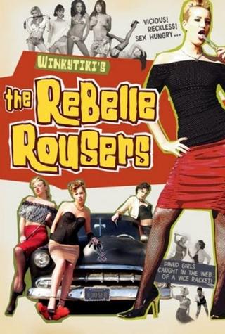 The Rebelle Rousers poster