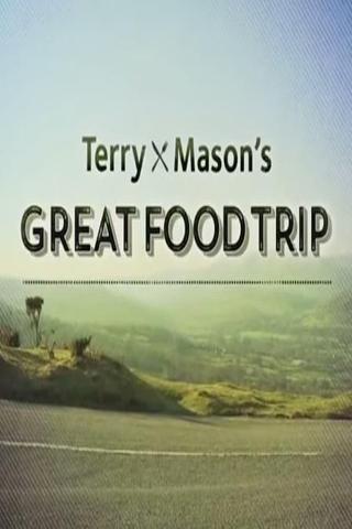 Terry and Mason's Great Food Trip poster