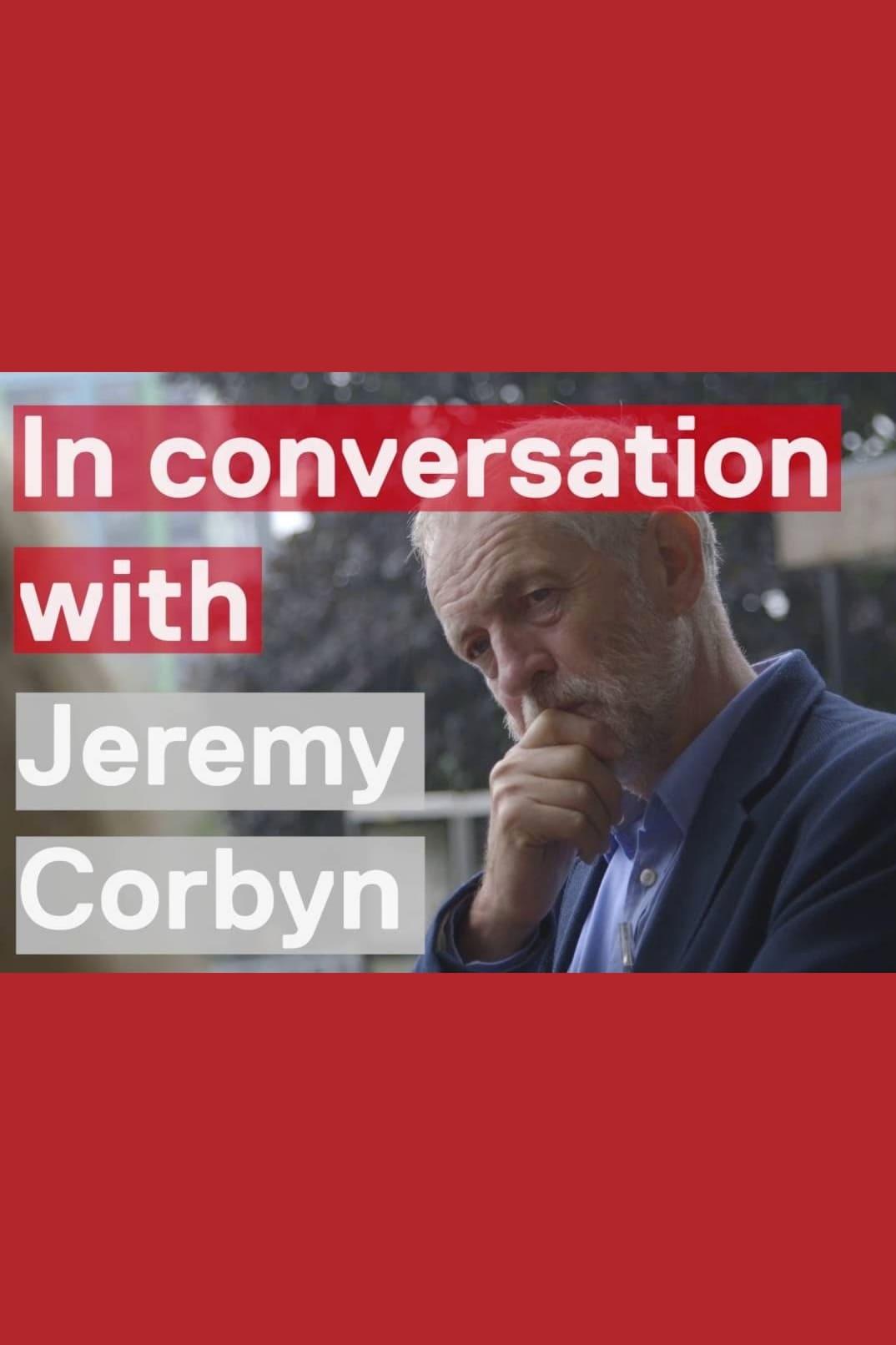 In Conversation With Jeremy Corbyn poster