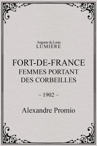 Fort-de-France : femmes portant des corbeilles poster