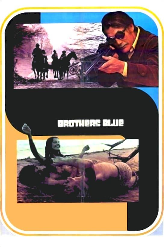 Brothers Blue poster