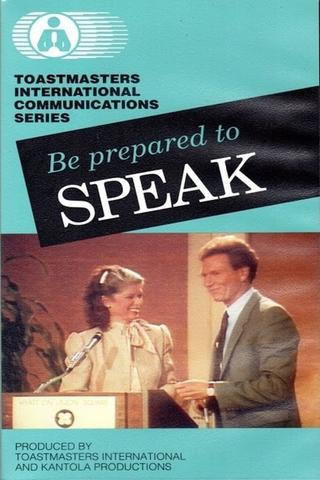 Be Prepared to Speak poster