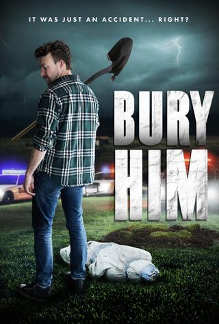 Bury Him poster