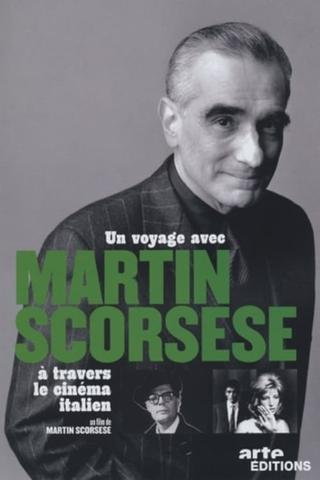 Un voyage avec Martin Scorsese à travers le cinéma italien (seconde partie) poster