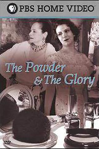 The Powder & the Glory poster