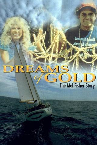 Dreams of Gold: The Mel Fisher Story poster