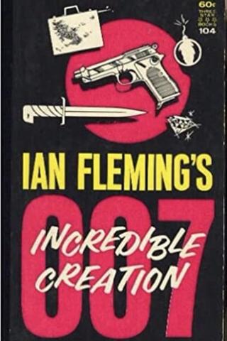 Ian Fleming's Incredible Creation poster