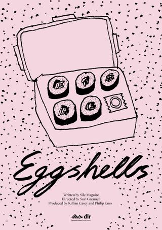 Eggshells poster