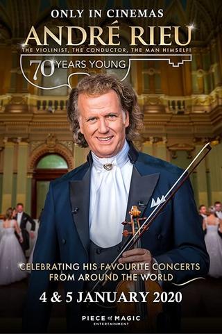 André Rieu - 70 Years Young poster