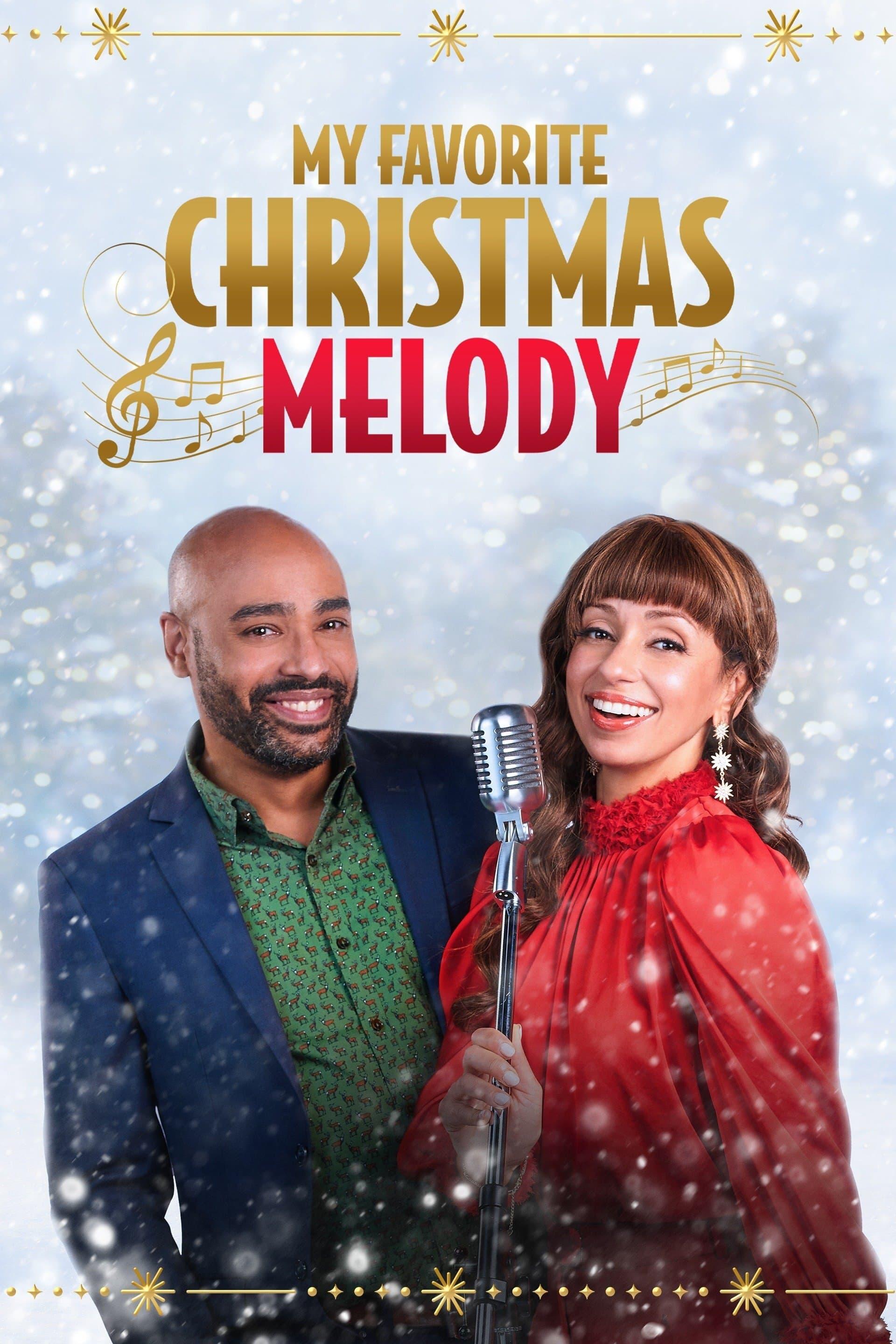 My Favorite Christmas Melody poster