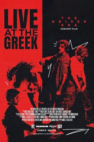 The Driver Era: Live at the Greek poster