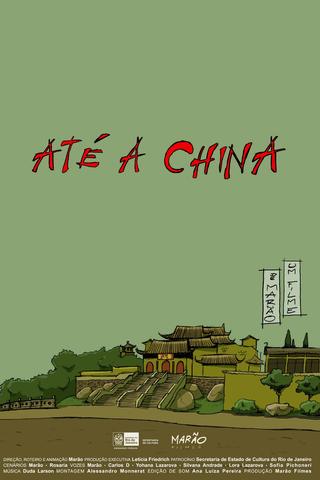 Até a China poster