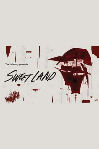 Sweet Land: a new opera by The Industry poster