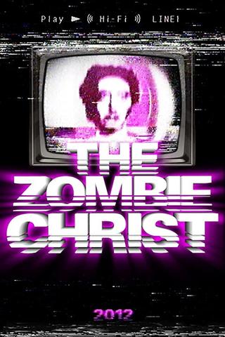 The Zombie Christ poster