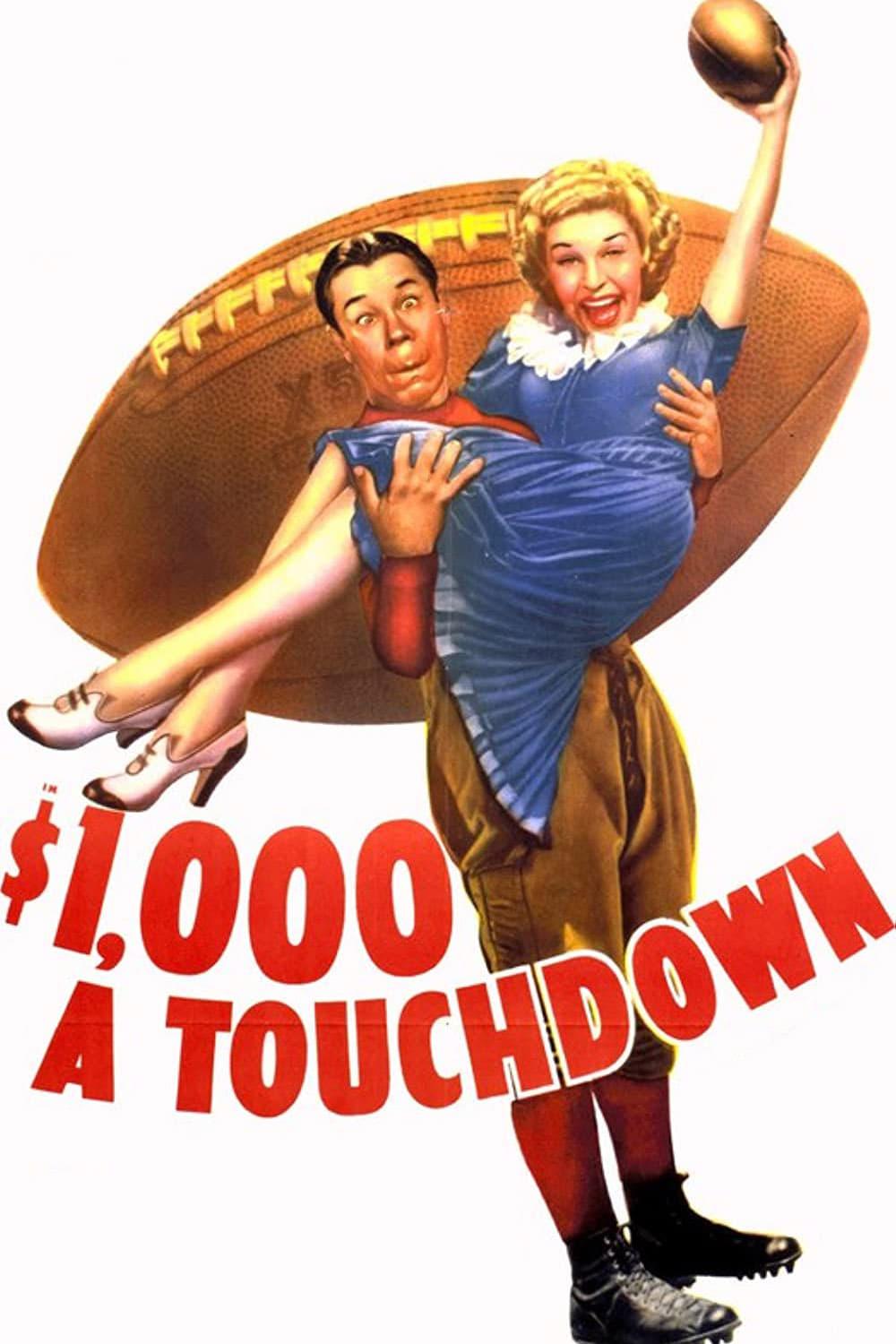 $1,000 a Touchdown poster