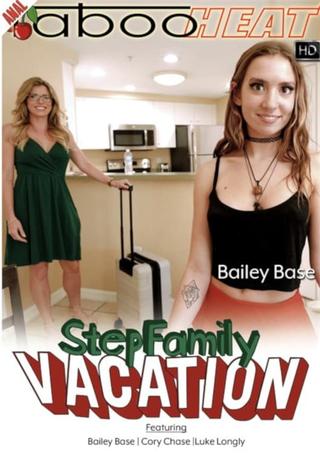 Bailey Base in Step Family Vacation poster