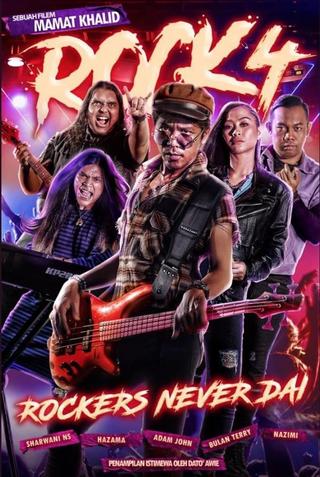 Rock 4: Rockers Never Dai poster