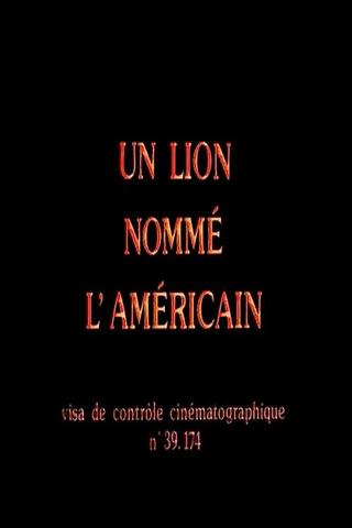 Un lion nommé l'Américain poster