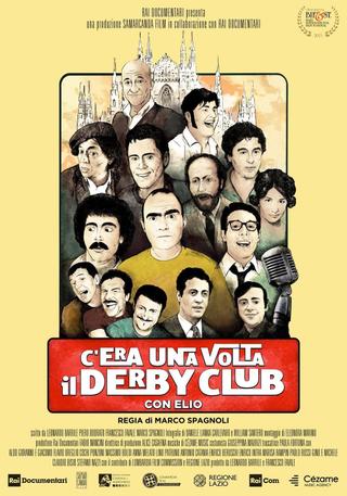 C'era una volta il Derby Club poster