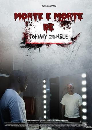 Morte e Morte de Johnny Zombie poster