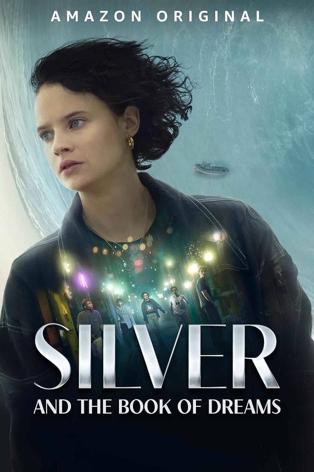 Silver and the Book of Dreams poster