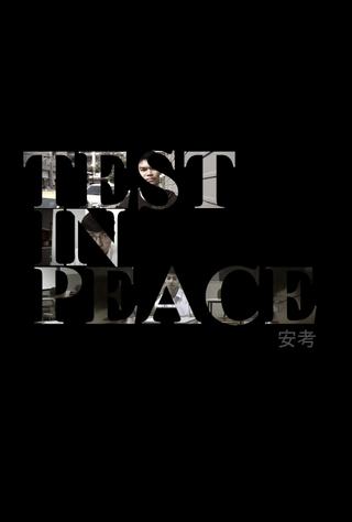 Test In Peace poster