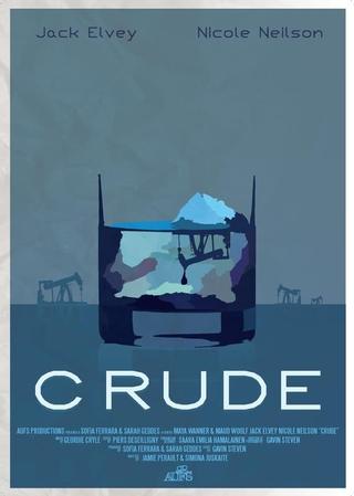 Crude poster