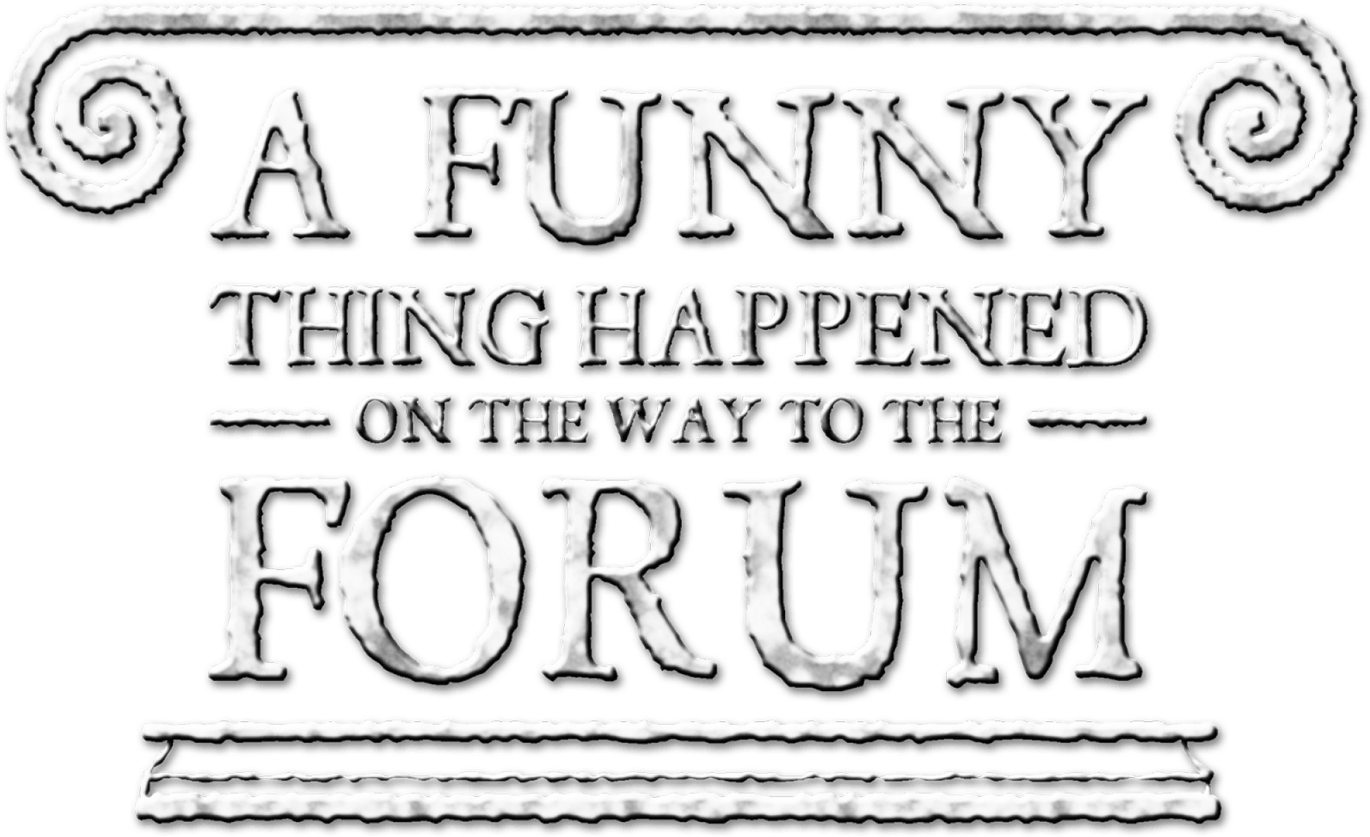 A Funny Thing Happened on the Way to the Forum logo