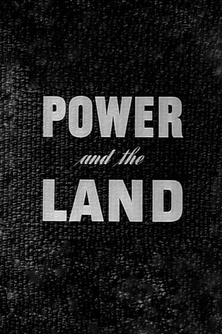 Power and the Land poster