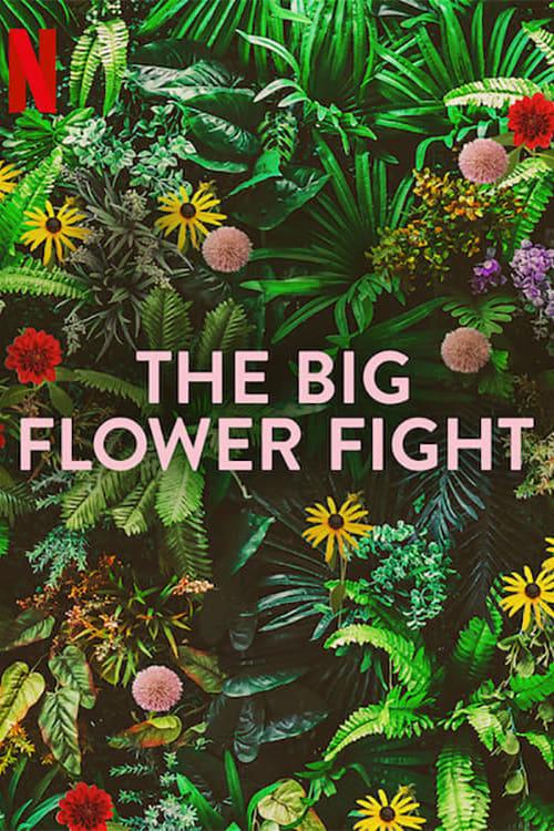 The Big Flower Fight poster