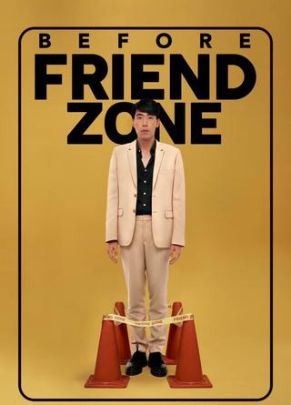 Before Friend Zone poster