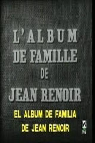 L'album de famille de Jean Renoir poster