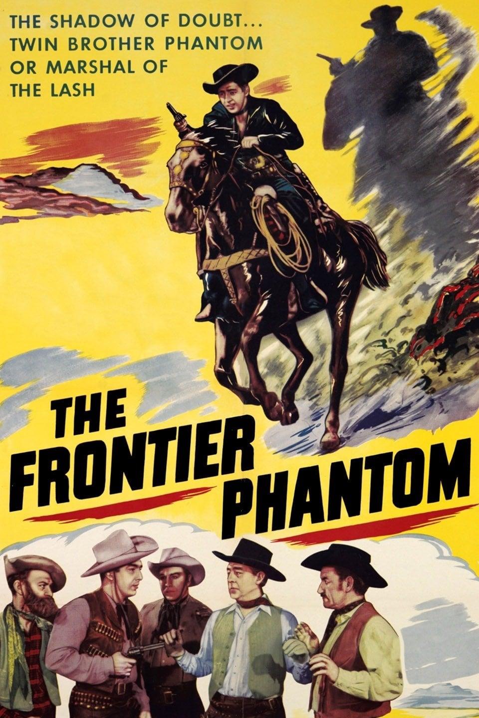 The Frontier Phantom poster