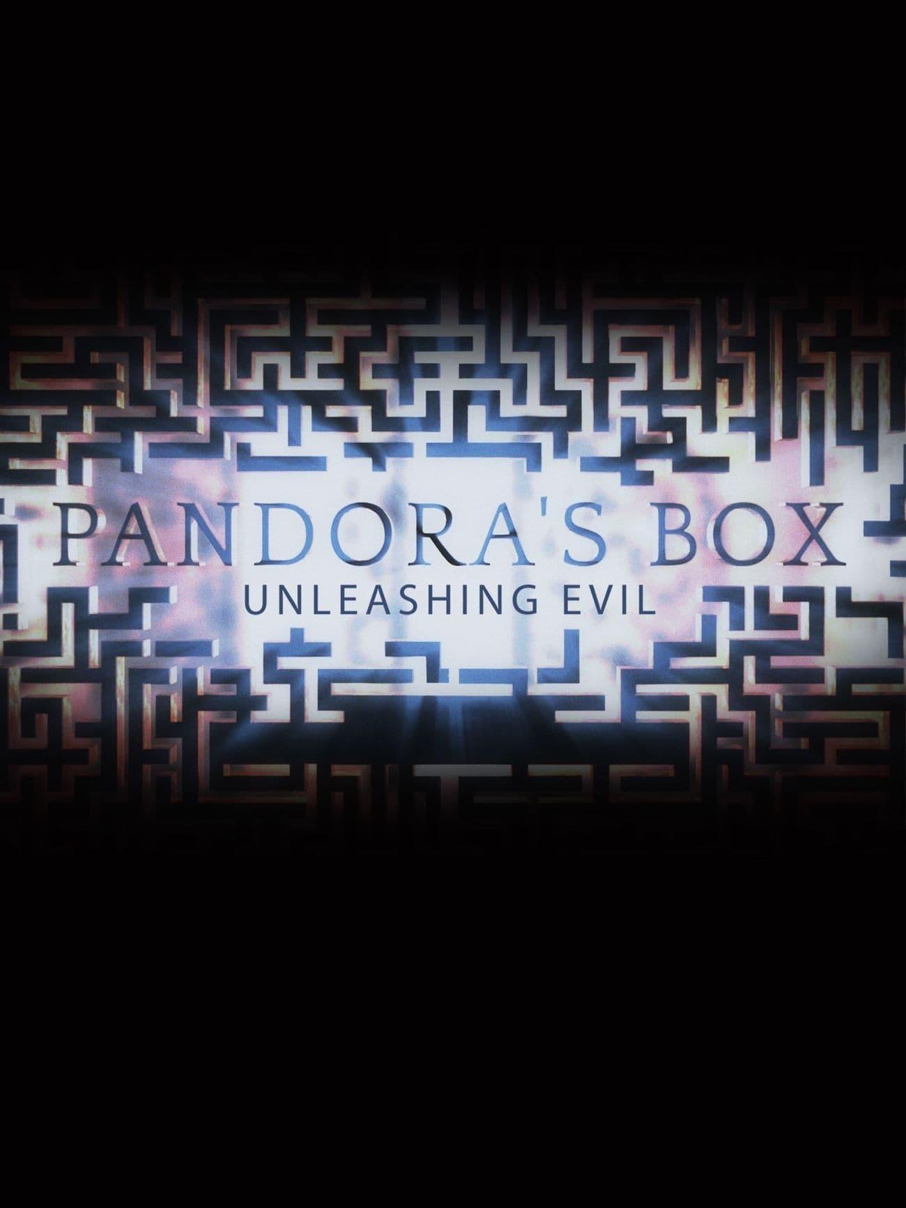 Pandora's Box: Unleashing Evil poster