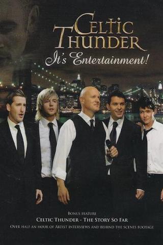 Celtic Thunder: It's Entertainment! poster