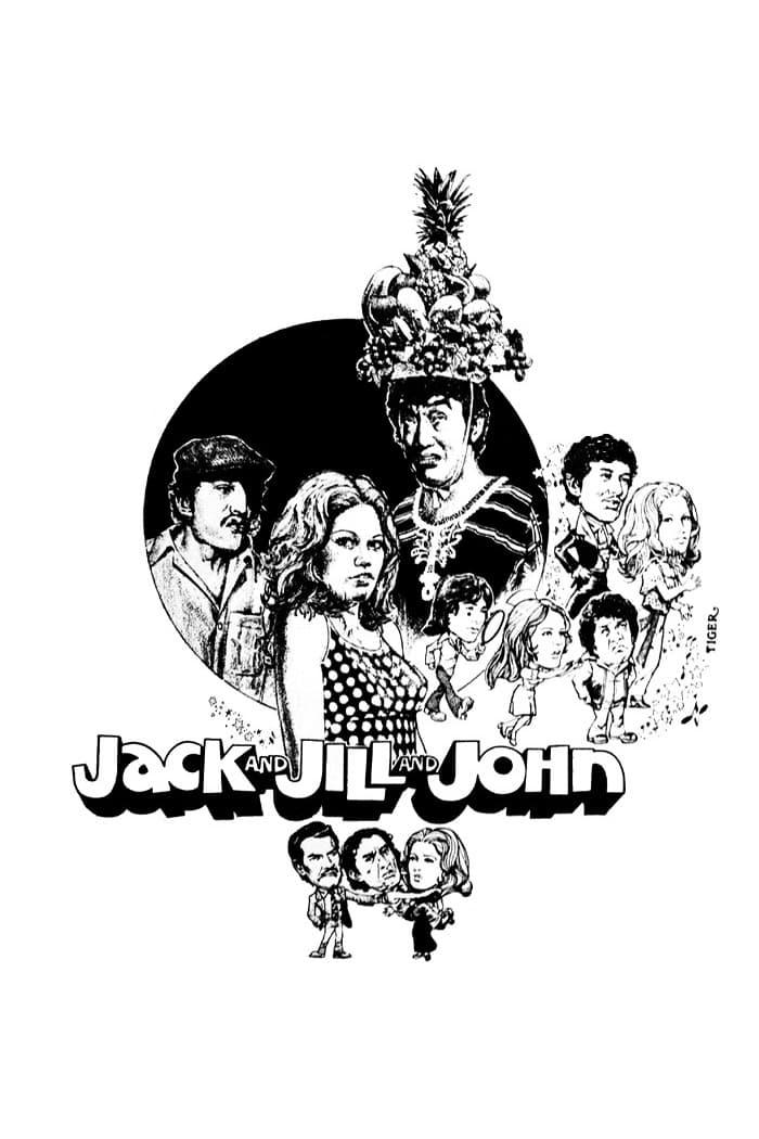 Jack and Jill and John poster