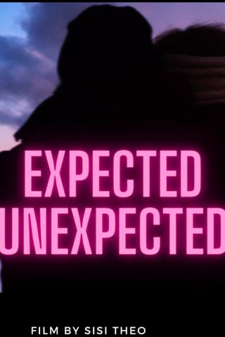 The Expected Unexpected poster