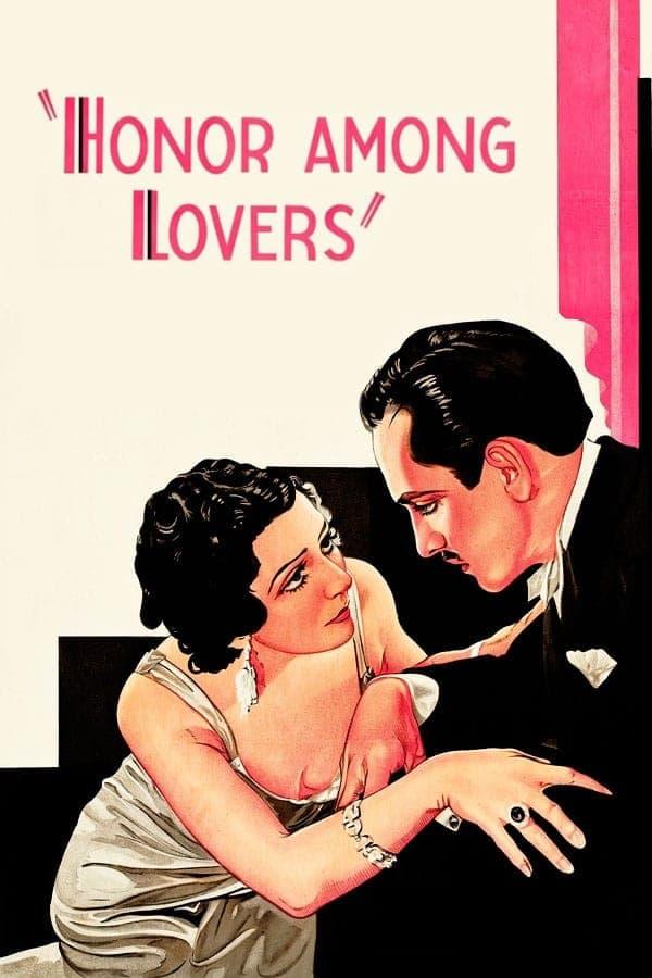 Honor Among Lovers poster