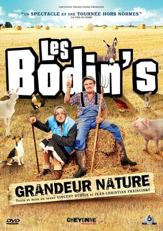 Les Bodin's - Grandeur Nature poster