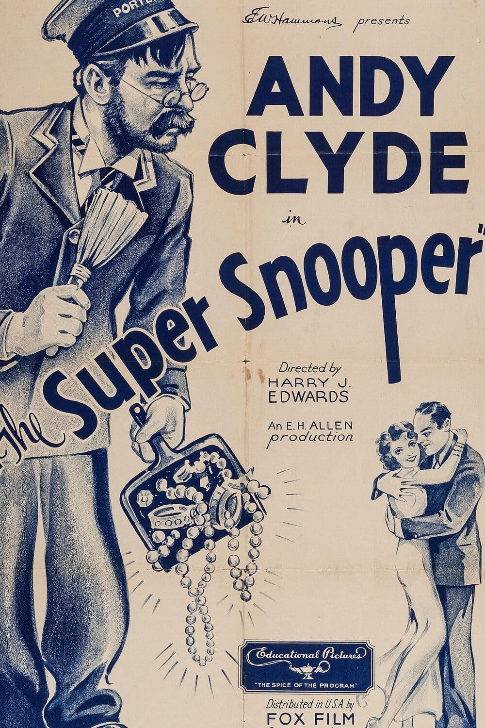 The Super Snooper poster