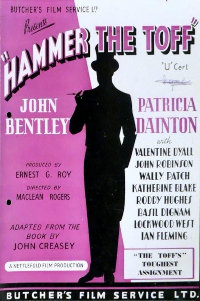 Hammer the Toff poster