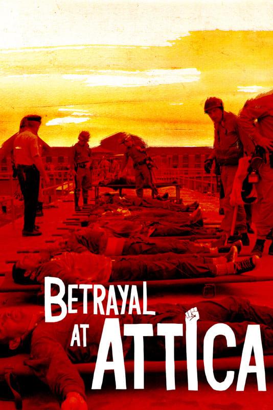 Betrayal at Attica poster