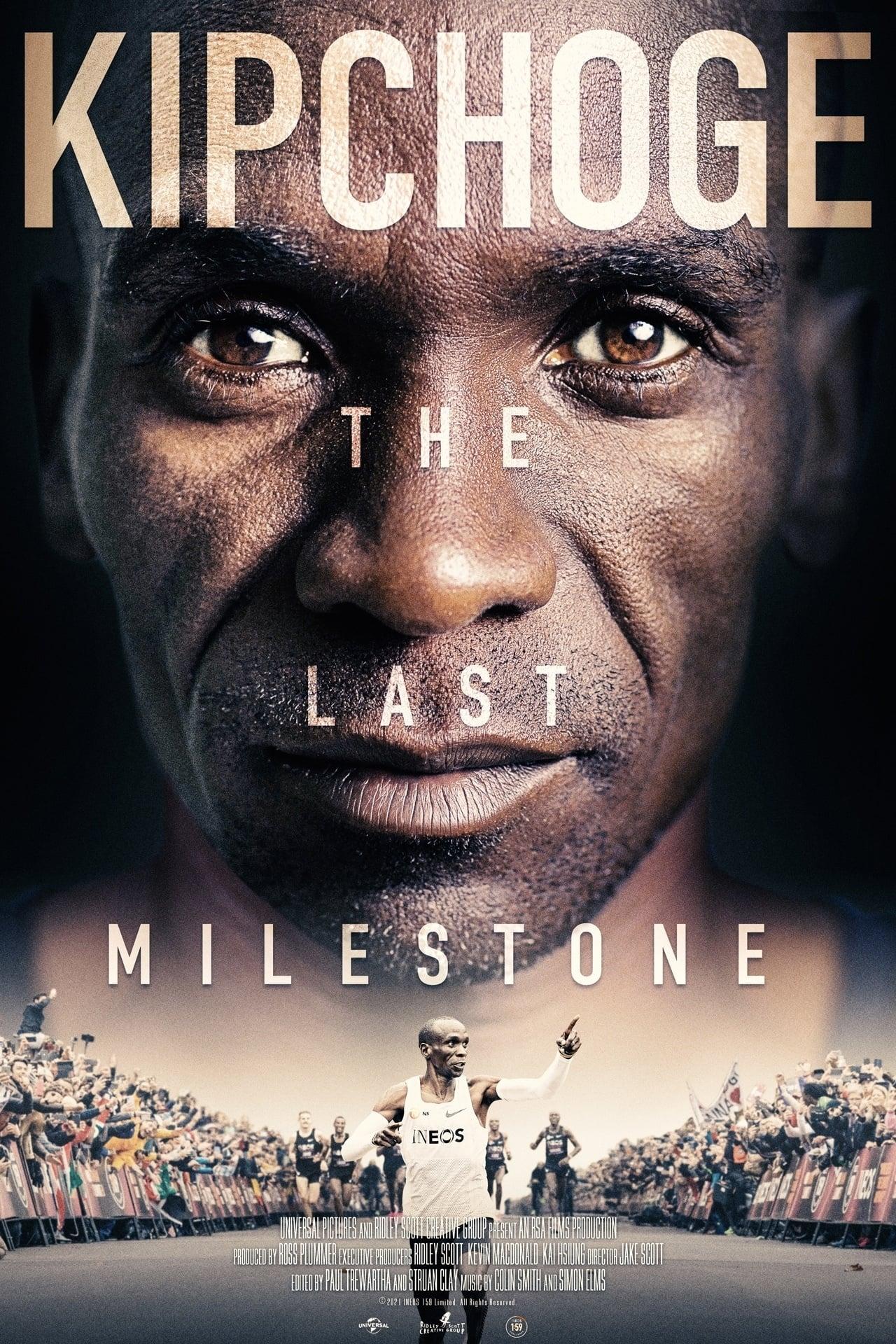 Kipchoge: The Last Milestone poster