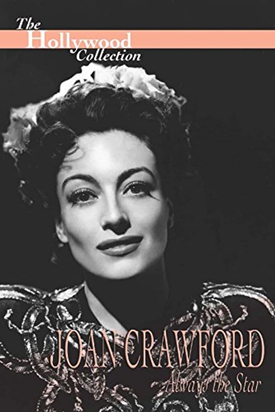 Joan Crawford: Always the Star poster