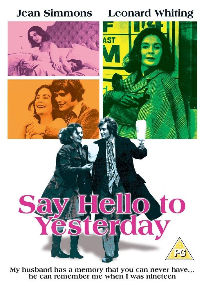 Say Hello to Yesterday poster